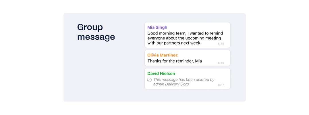 A group message chat utilizing the WhatsApp Business API features exchanges between Mia Singh, Olivia Martinez, and a deleted message from David Nielsen by admin Delivery Corp.